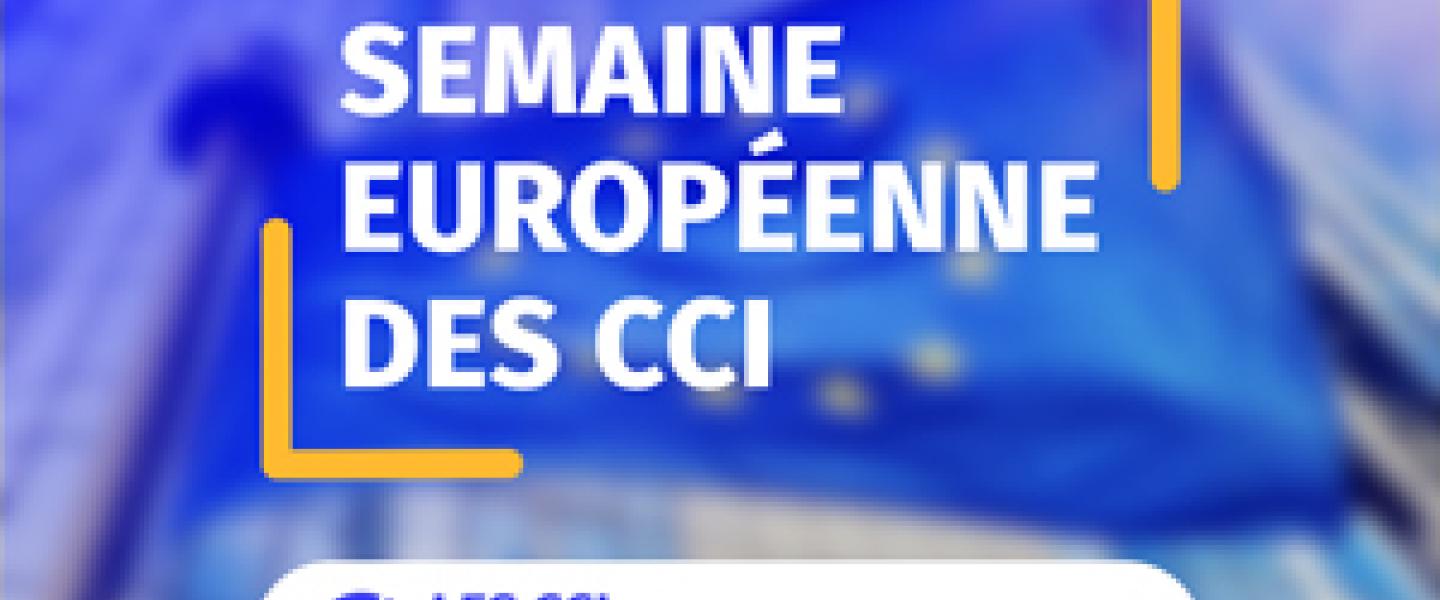 semaine européenne CCI 